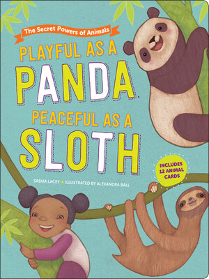 cover image of Playful as a Panda, Peaceful as a Sloth
